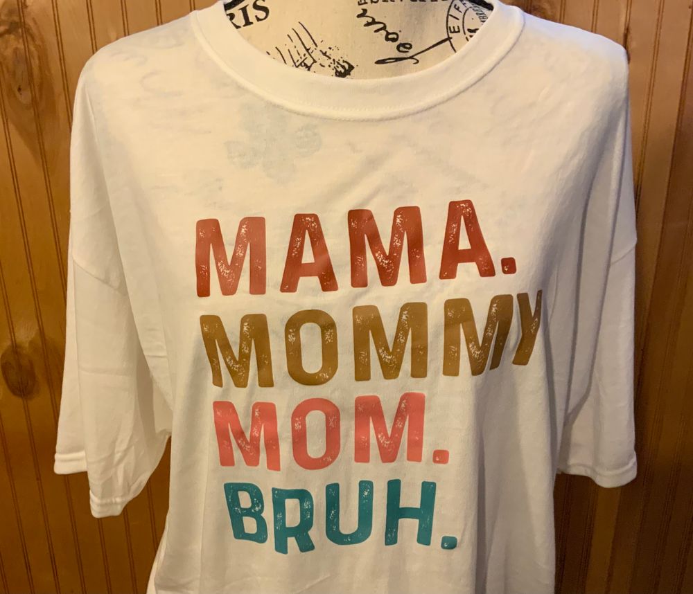 Mama Mommy Mom Bruh